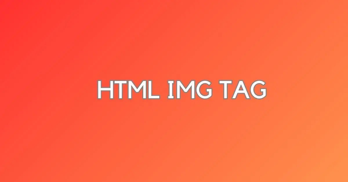 HTML IMG TAG With Styling: A Complete Guide | by Makemychance.com | Medium
