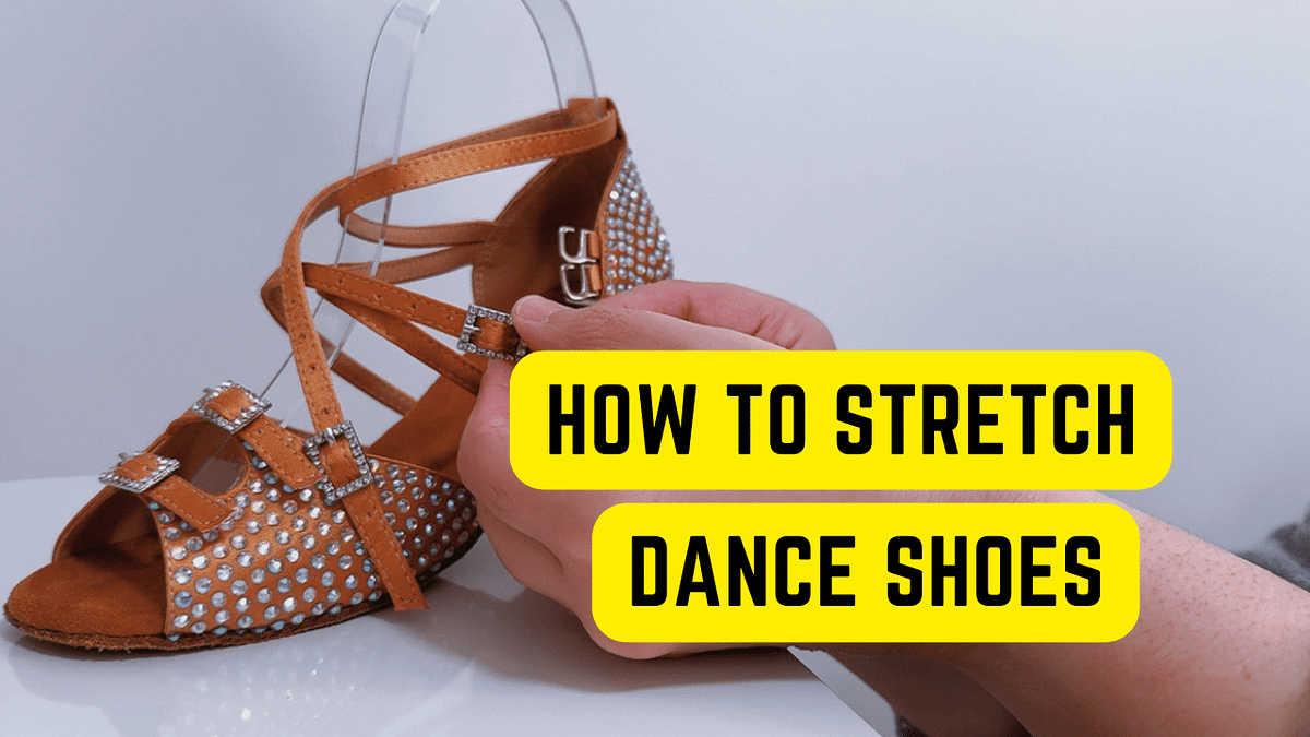 How to Stretch Dancing Shoes ?. How to Stretch Dance Shoes? (& Avoid