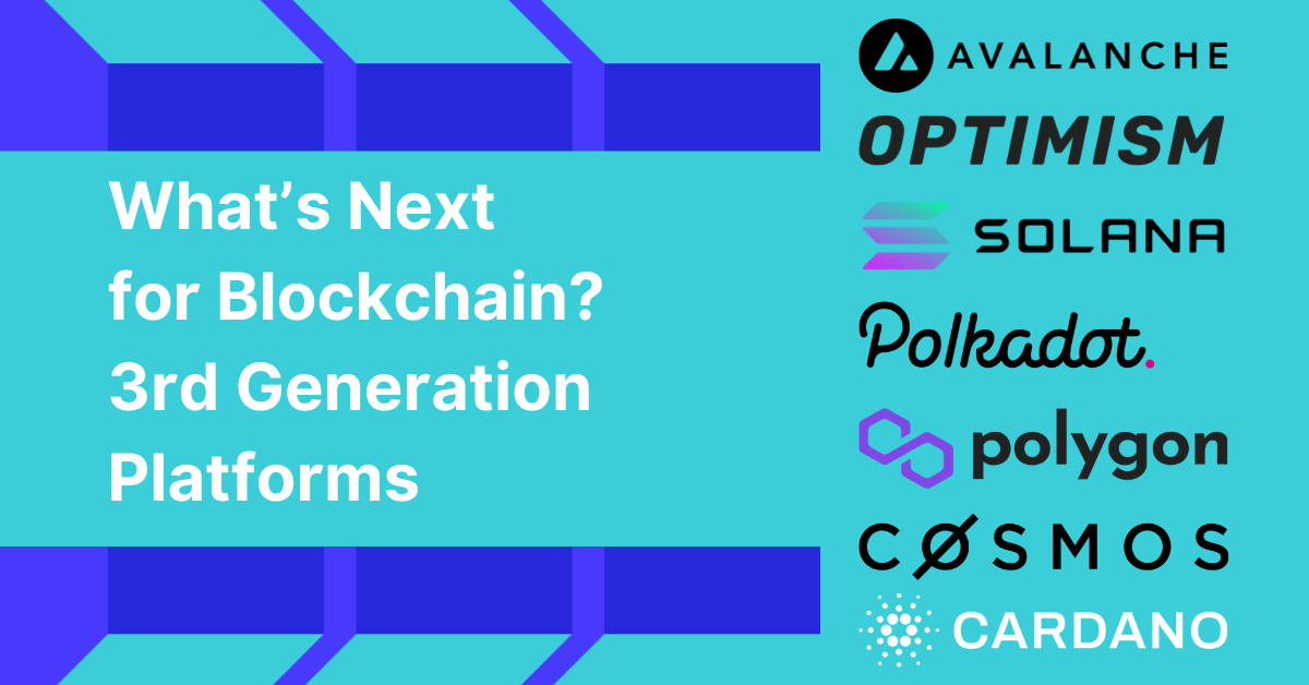 What's Next for Blockchain? 3rd Generation Platforms | by Conor | Web3 Labs  | Medium