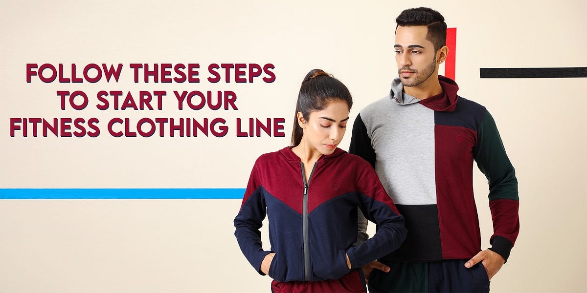 Follow these steps to start your fitness clothing line by chkokko r Medium