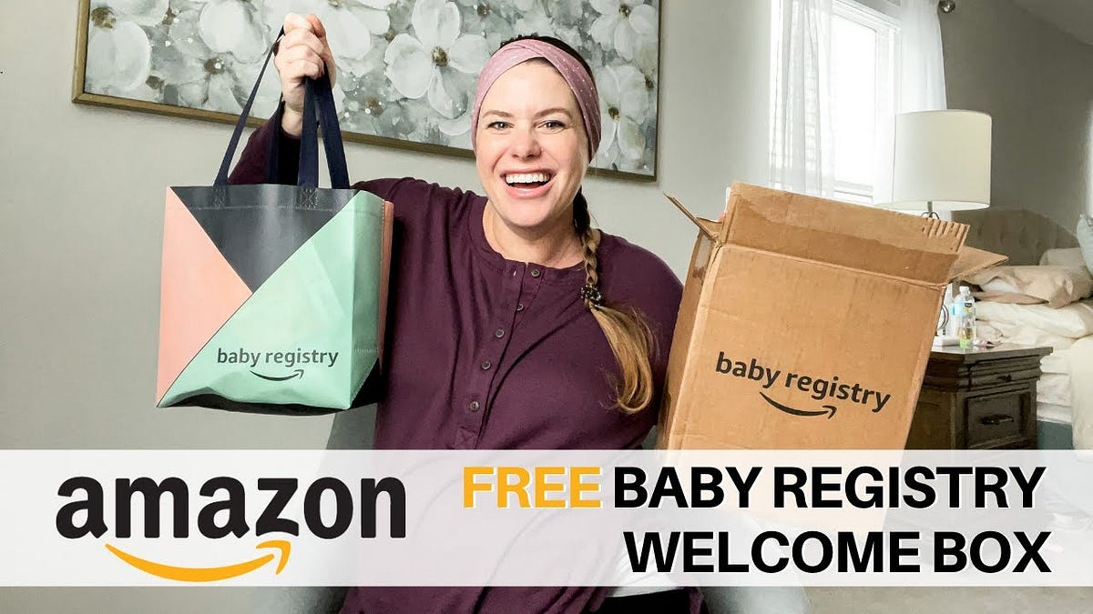 Amazon Baby Registry…Sign up Today!!! by Iva Newman Sep, 2023 Medium