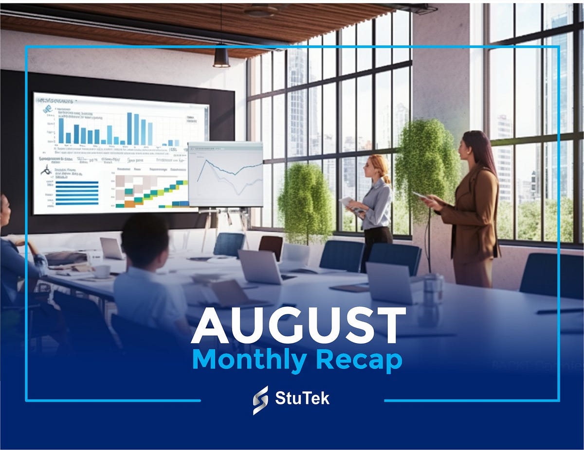 Stutek Monthly Update — August