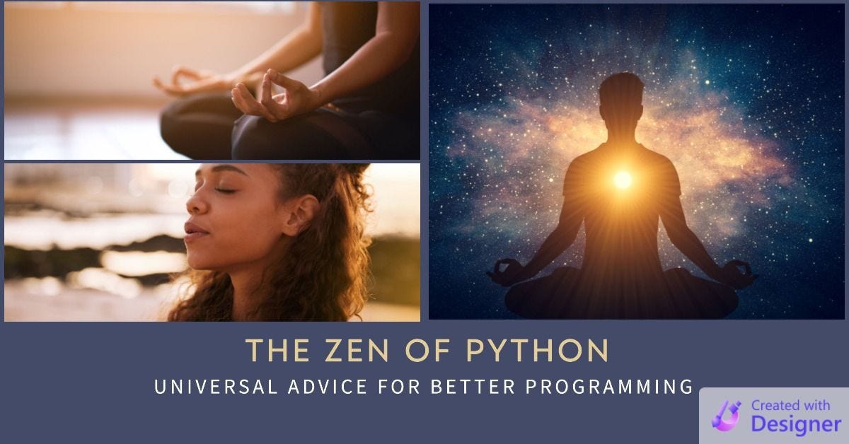 The Zen of Python: 19 Pieces of Programming Wisdom | by No Longer Set ...