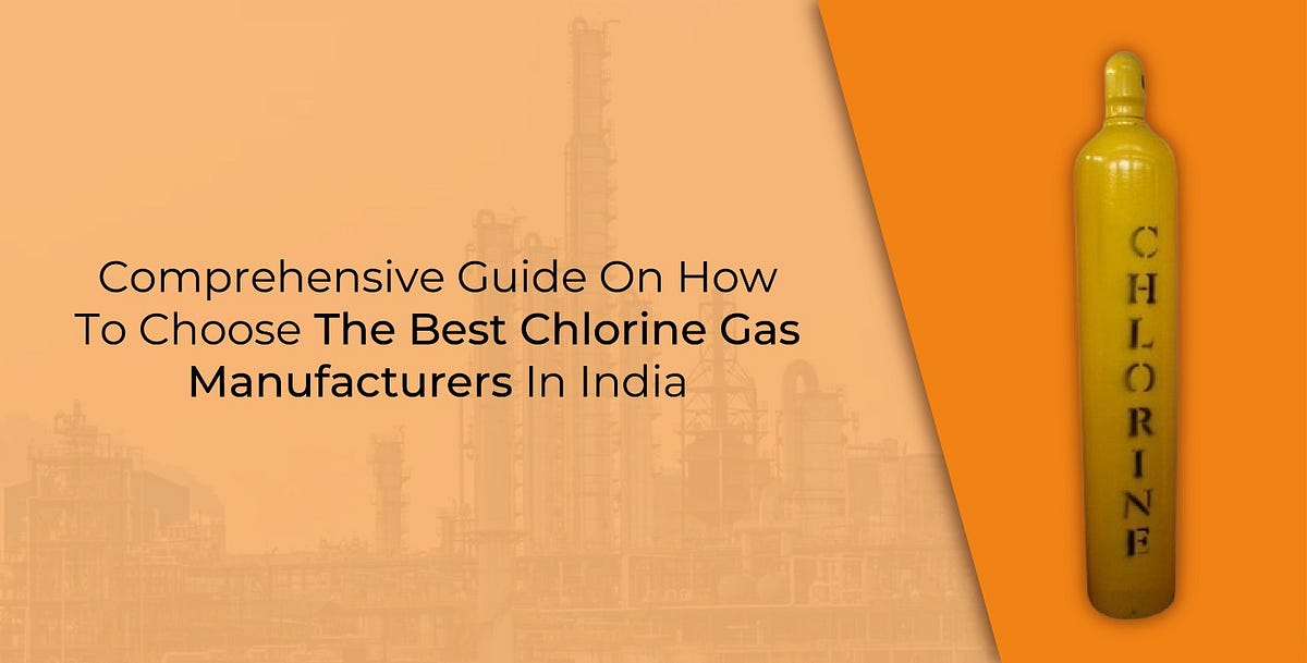 Comprehensive Guide On How To Choose The Best Chlorine Gas Manufacturers In India by Steelman