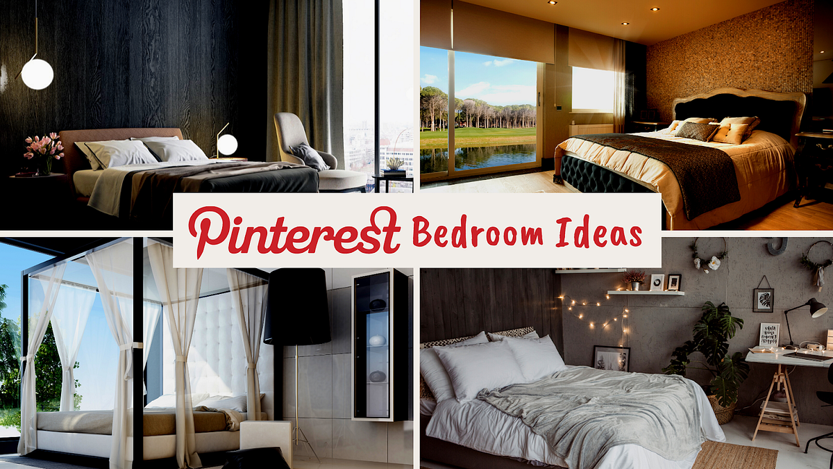 Pinterest Ideas For Bedroom: Decorate With These Designs! | by Social ...