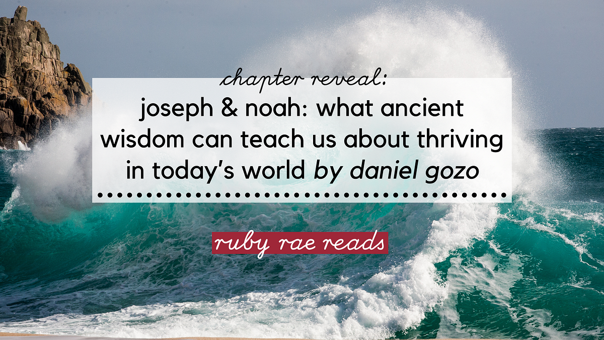 JOSEPH & NOAH WHAT ANCIENT WISDOM CAN TEACH US ABOUT THRIVING IN TODAY