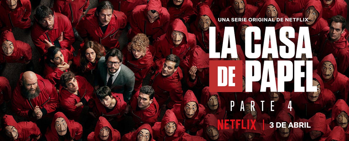 La Casa De Papel (Money Heist)”- your binge-watching will never be the same  | by Gia Bao Huynh Tan | Medium