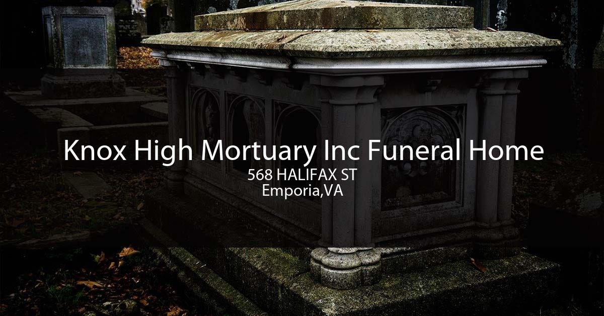 Knox High Mortuary Inc is a trusted name in the community Bowlingfit