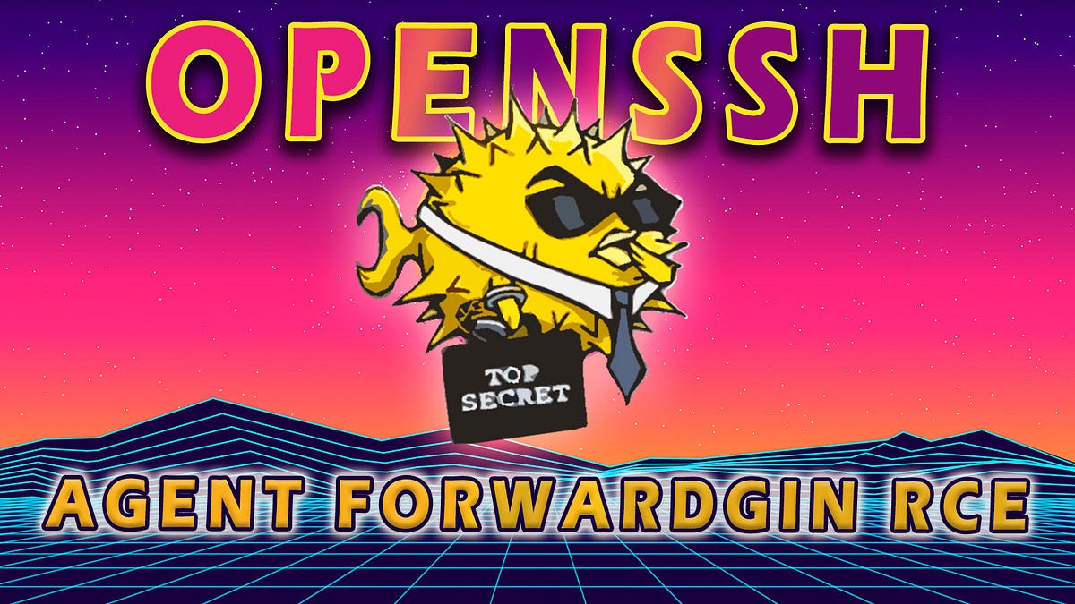 Exploring OpenSSH’s Agent Forwarding RCE (CVE202338408) by vsociety