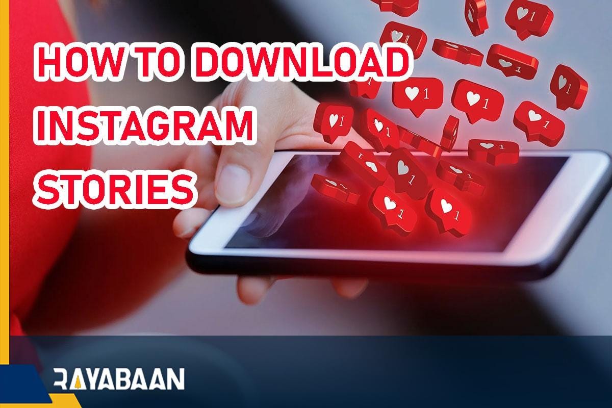 How To Download Instagram Stories Image And Video By Amini Hamid