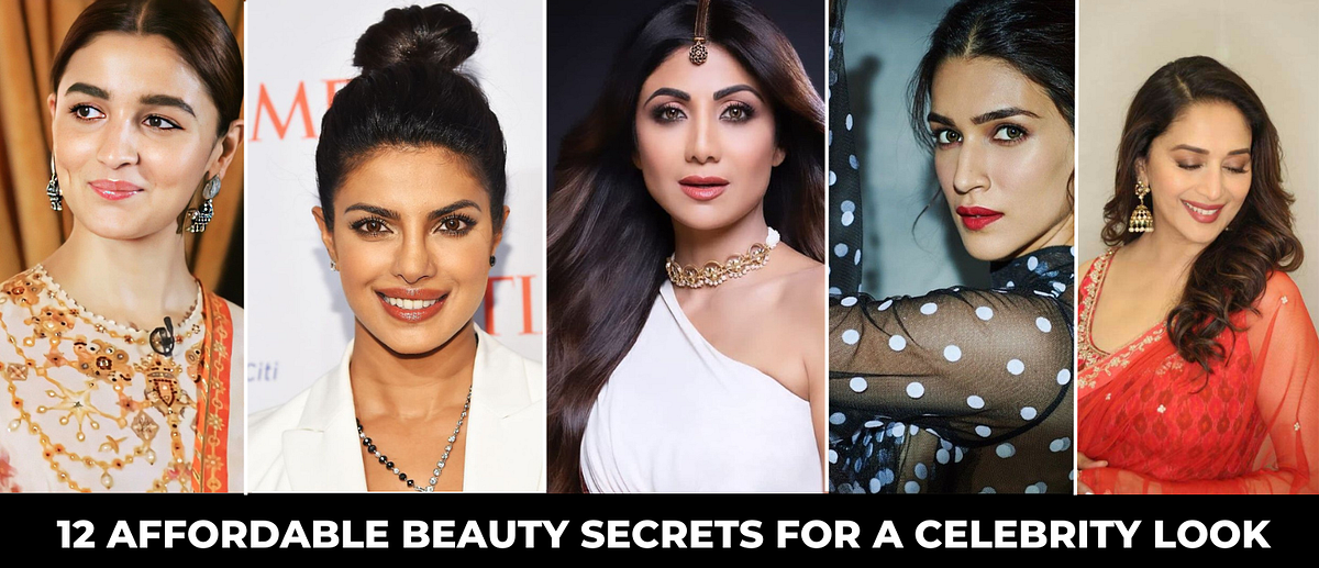 12 AFFORDABLE BEAUTY SECRETS FOR A CELEBRITY LOOK by Gen X Medium