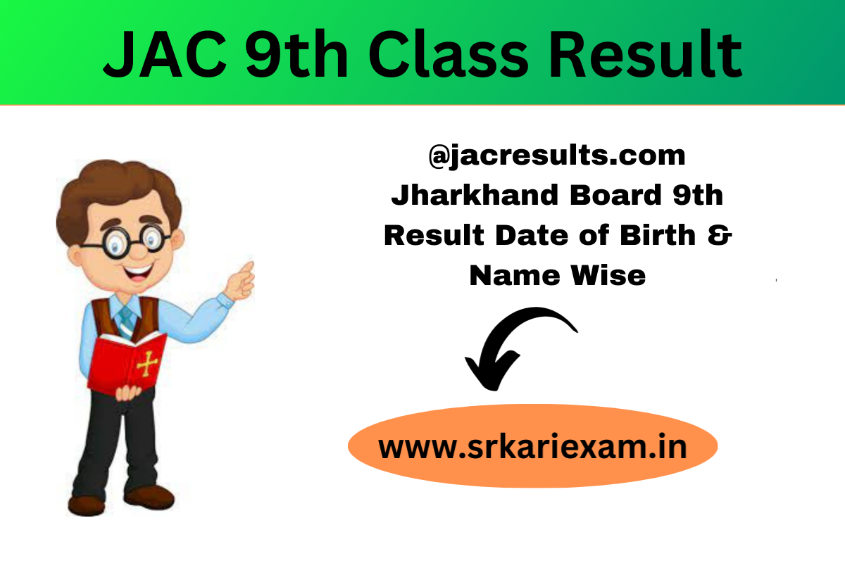 JAC 9th Class Result 2023 Link Jharkhand Board 9th