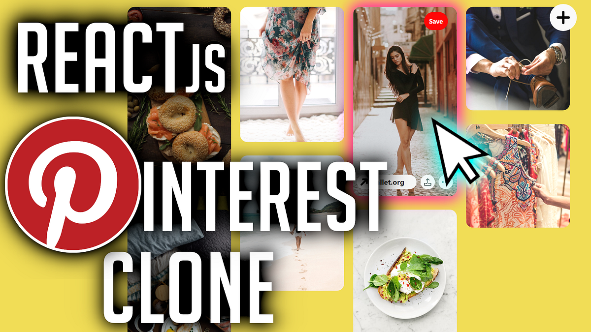 ReactJS Pinterest Clone. Get started with a Pinterest clone. No… | by ...