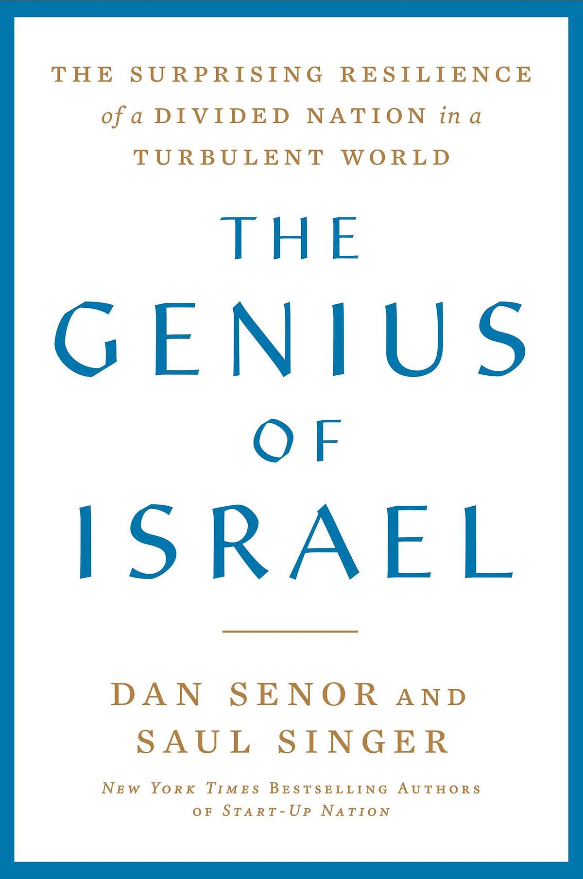 [PDF] The Genius of Israel The Surprising Resilience of a Divided