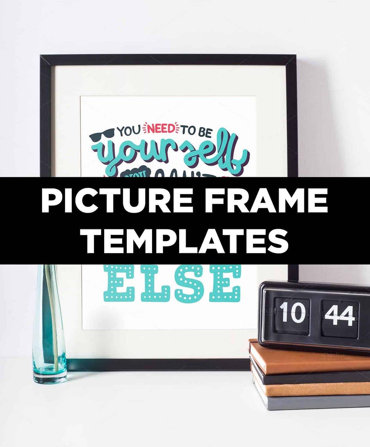 Picture frame templates for your artwork | by itsmesimon | Medium