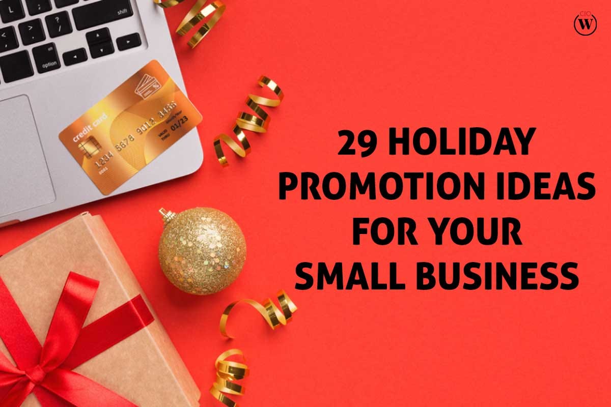 29 Holiday Promotion Ideas for Your Small Business by CIO Women