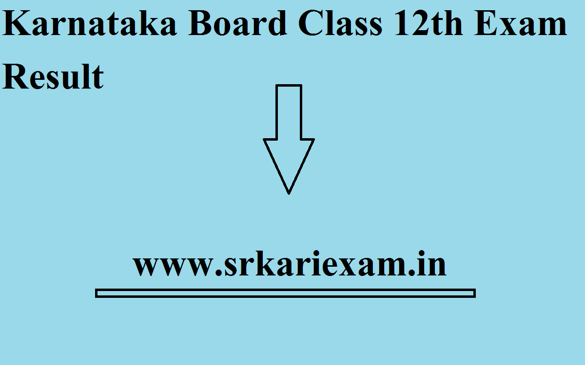 Karnataka Board Class 12th Exam Result 2024 (Link) Check KSEEB Class