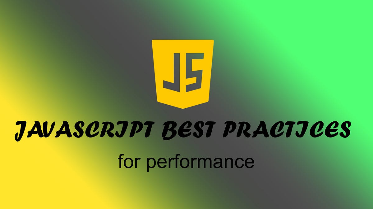 10 javascript best practices and common pitfalls | by Anuybis.com | Medium