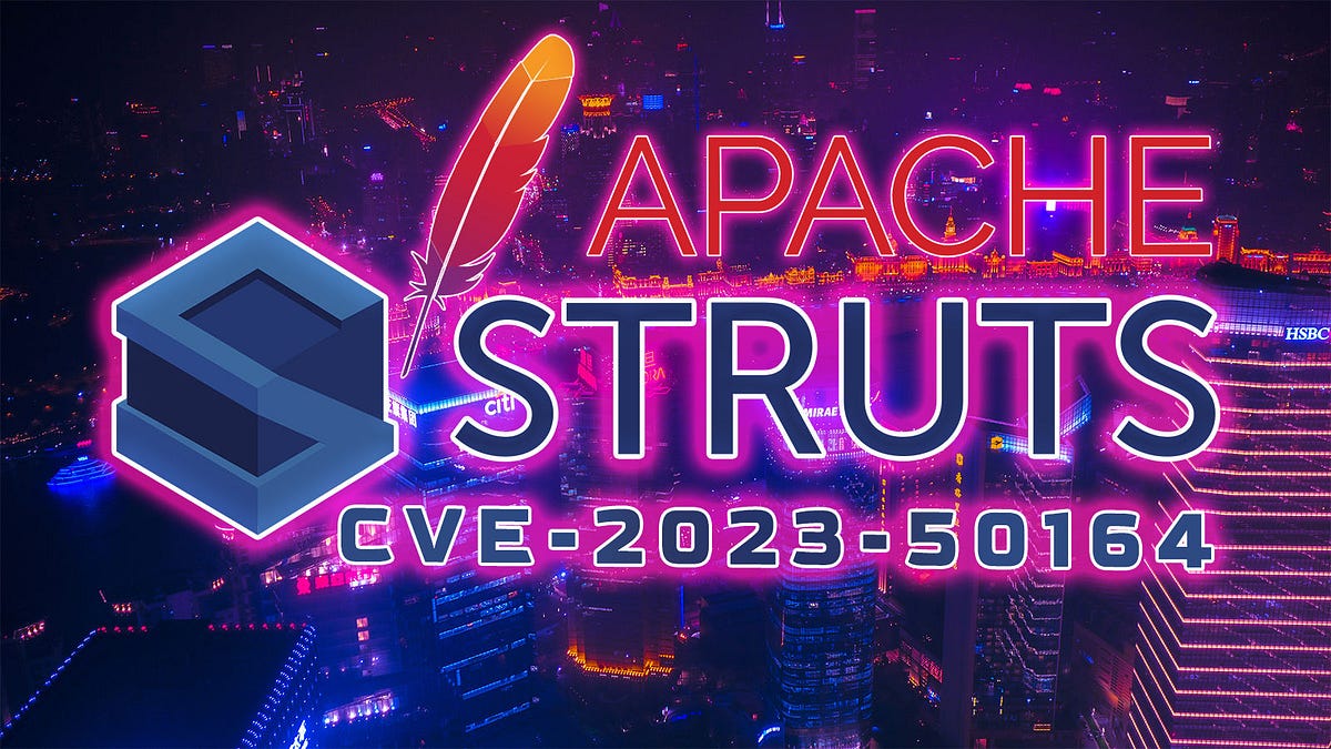 Apache Struts RCE (CVE202350164) — PoC + exploit by vsociety Apr