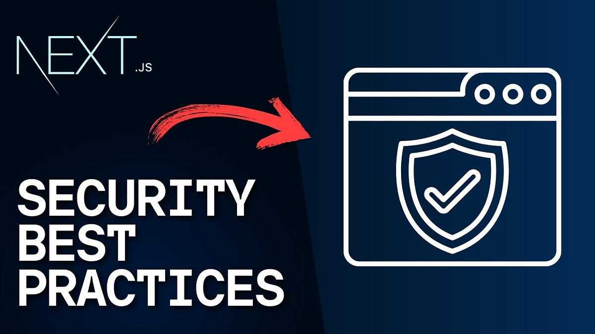 Is Your Next.js/React.js Application Secure? | by Adeel Ahmad | Medium