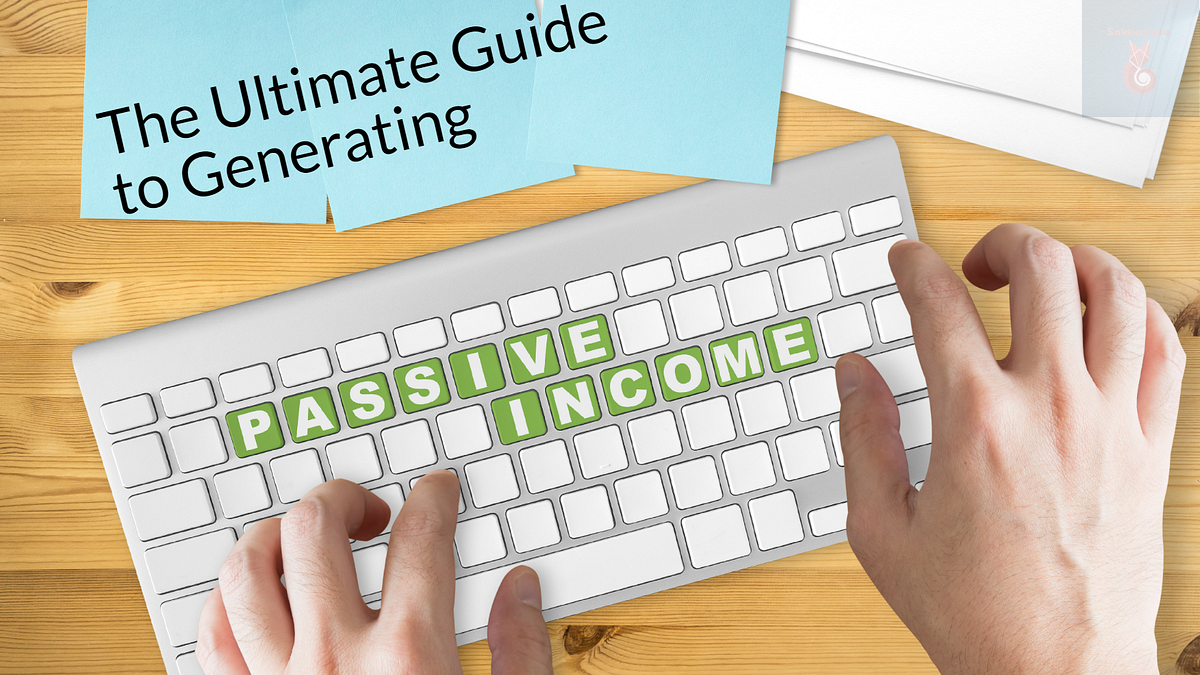 The Ultimate Guide to Generating Passive through Rental
