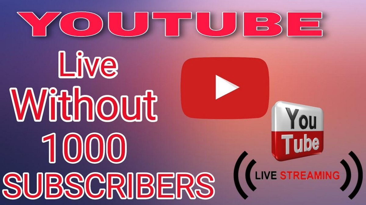 How to go live without 1000 subscribers on Youtube? by Sougata Jul