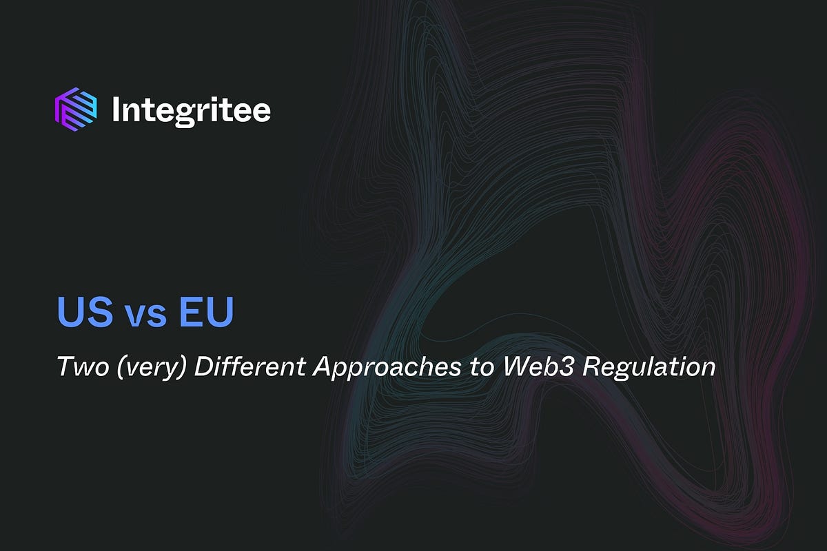 US vs EU: Two (very) Different Approaches to Web3 Regulation