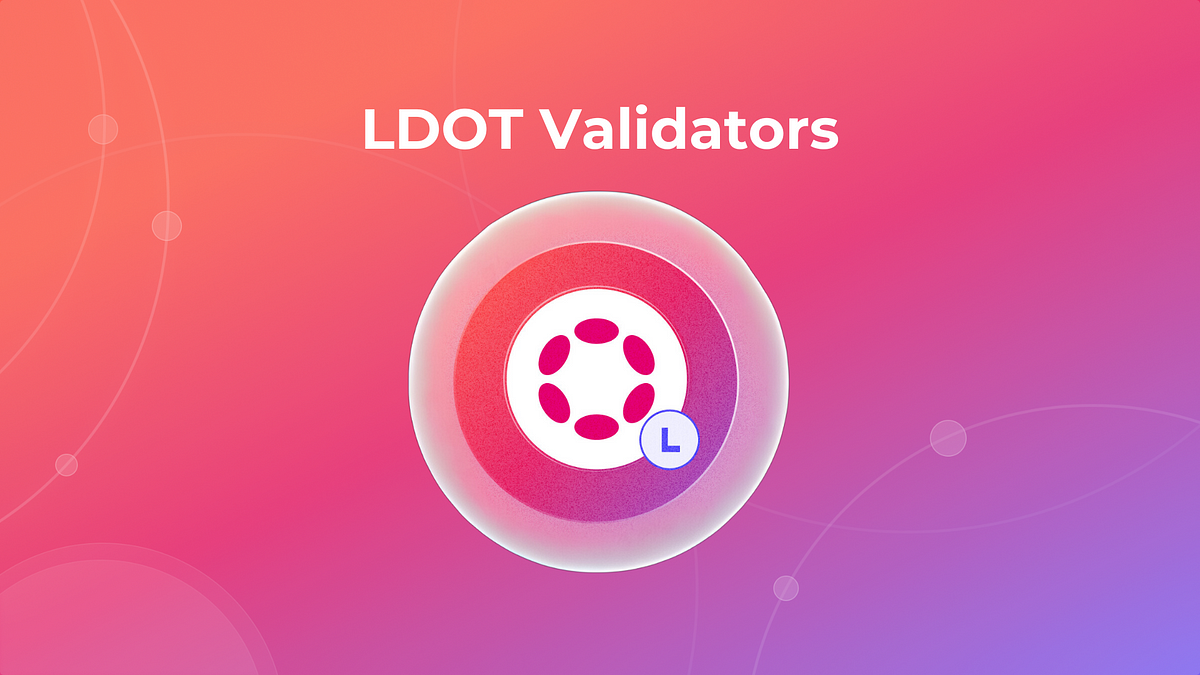 Acala’s LDOT Validator Selection and Voting Incentives