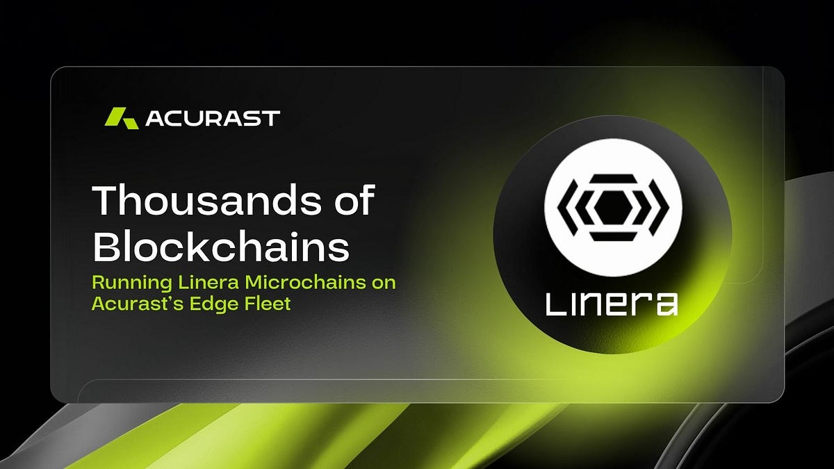 Approved: Running Linera Microchains on the Acurast Edge Fleet