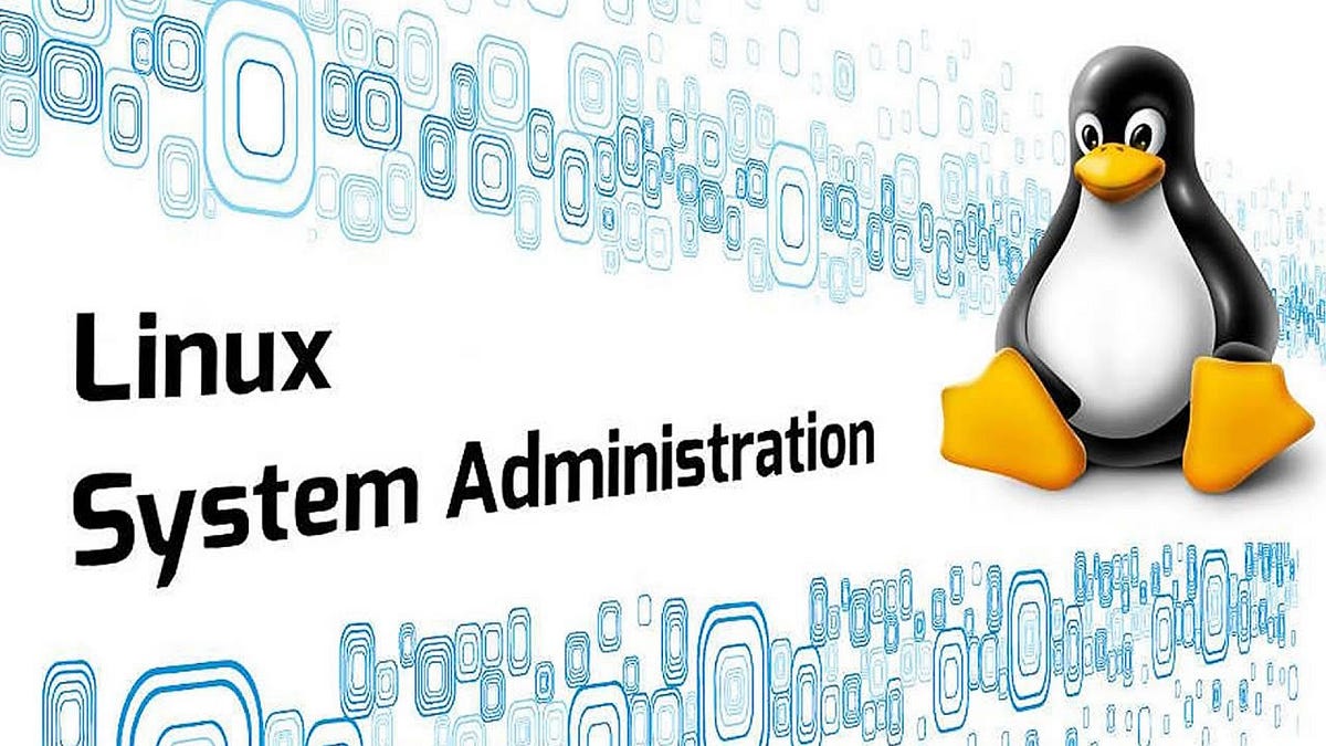 Linux System Administration for Beginners — Full Course | by Ritu Singh ...