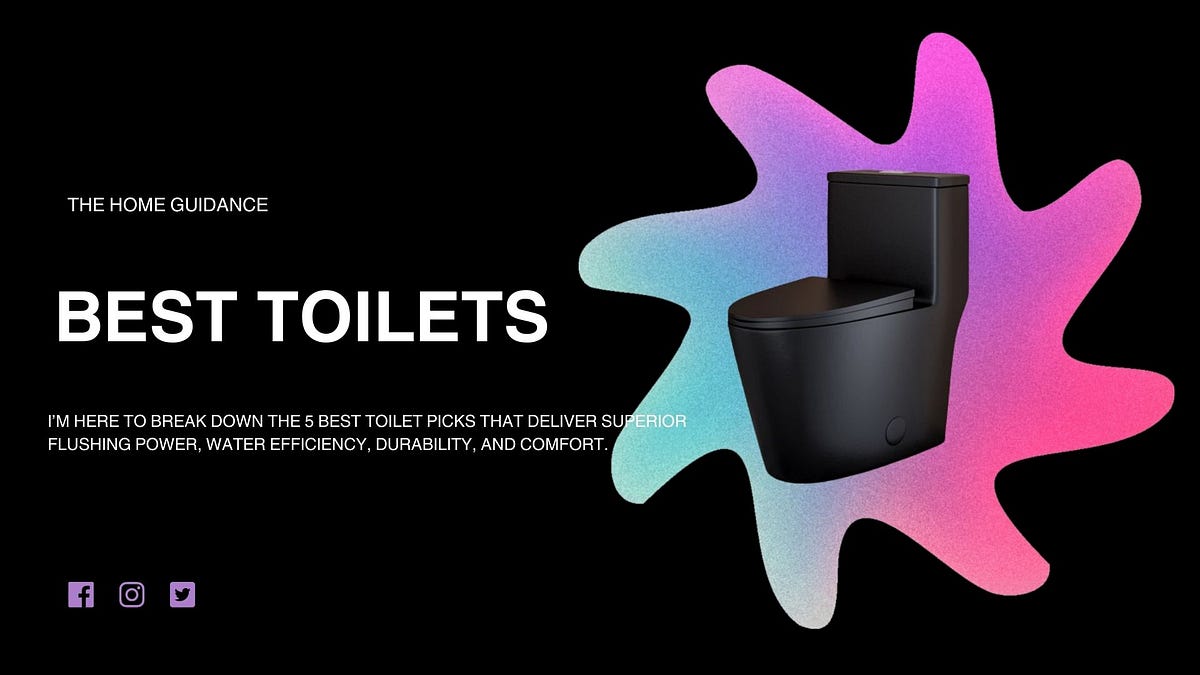 The 5 Best Toilets for Your Bathroom in 2024 by Mohammad Ahmed