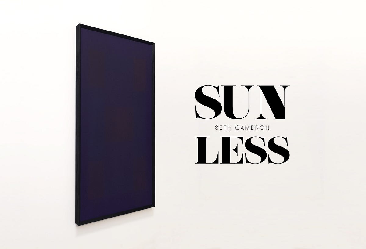 Sunless. The author discovers his estranged… | by Seth Cameron | Medium Sunless