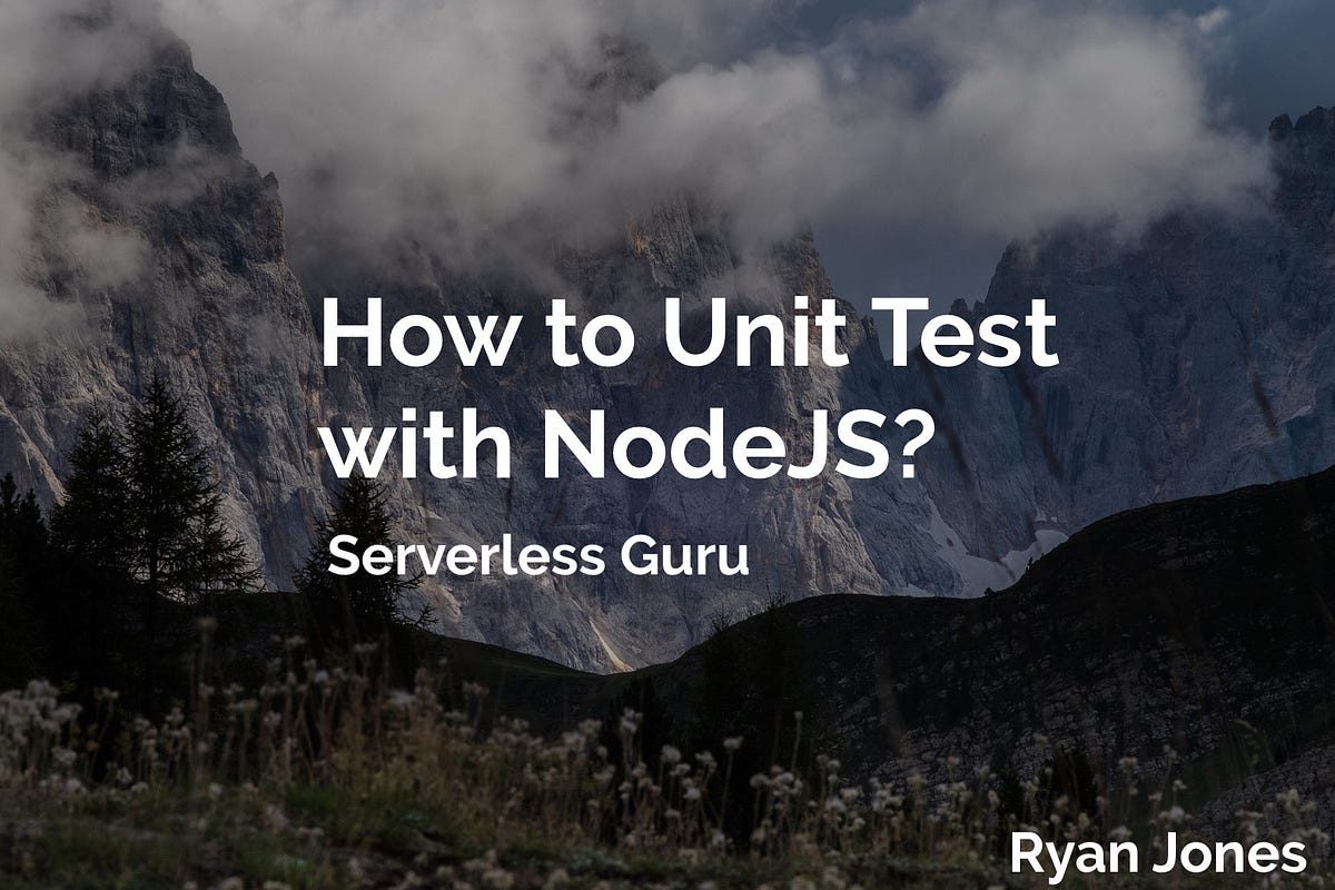 How to Unit Test with NodeJS?. We will use Mocha and Chai to do unit