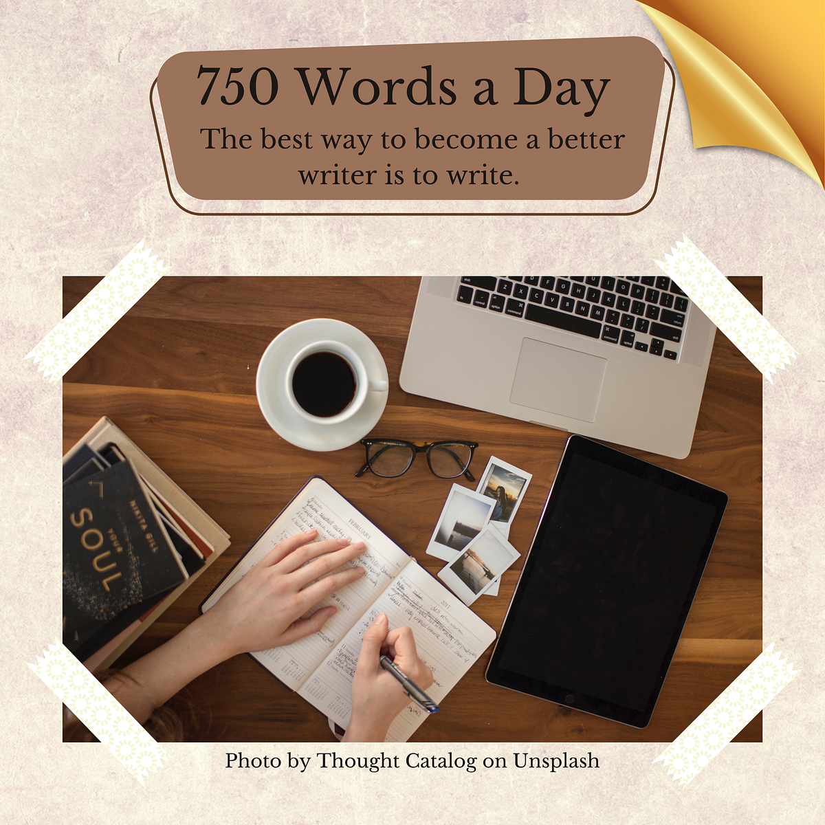 750 Words a Day: Join the Challenge | by Nanie Hurley 🌿 | Medium