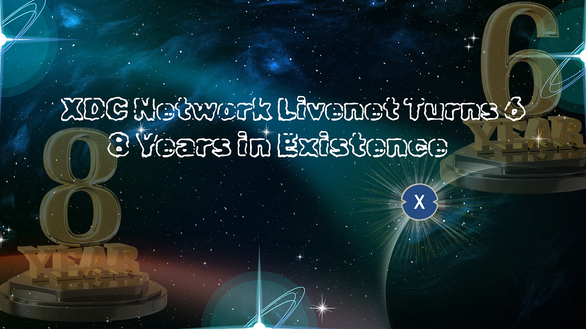 XDC Network Celebrates 6 Years on Mainnet, 8 Years in Existence!