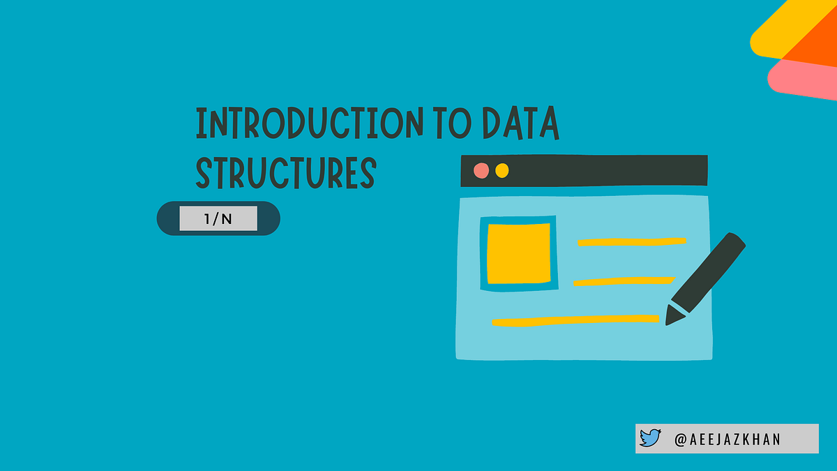INTRODUCTION TO DATA STRUCTURES. By reading the title the first ...