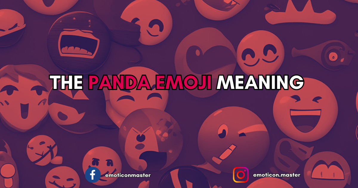 Panda Emoji Meaning — Uncover the Mystery by Emoticon Master Medium