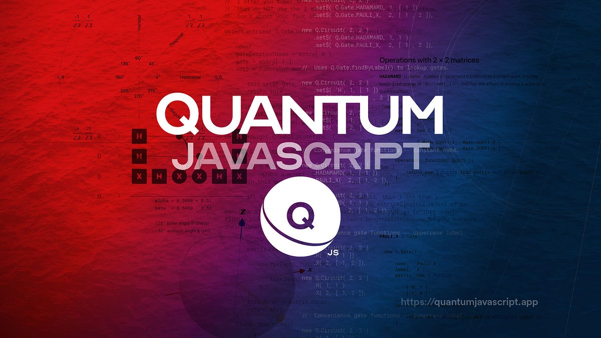 Quantum JavaScript (Q.js) | JavaScript in Plain English
