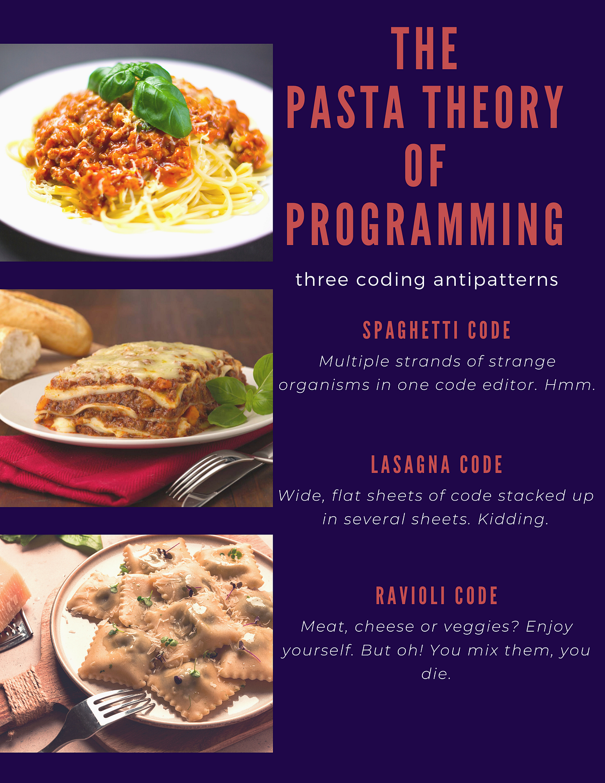 The Pasta Theory of Programming. Almost every developer insists that ...