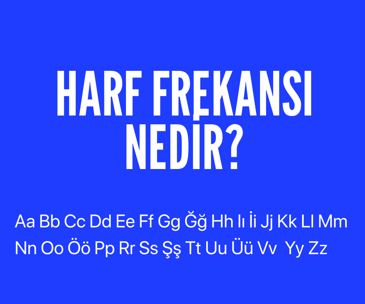 Harf frekansı nedir?