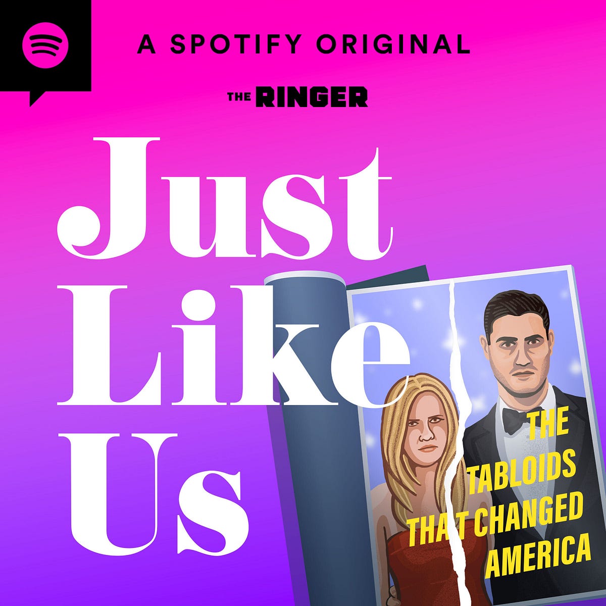 Just Like Us The Tabloids That Changed America Podcast Debuts By