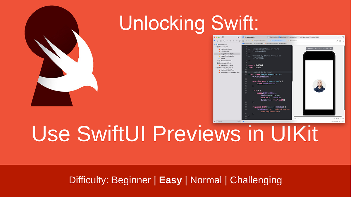 Use SwiftUI Previews in UIKit. ViewControllers need to be final | by ...