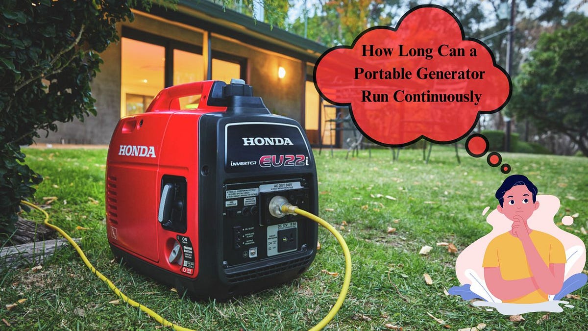 How Long Can a Portable Generator Run Continuously? by Best Generator