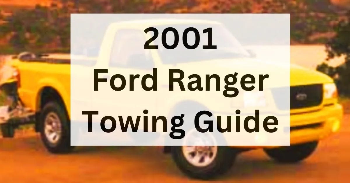 2001 Ford Ranger Towing Capacity. Explore the towing capabilities of