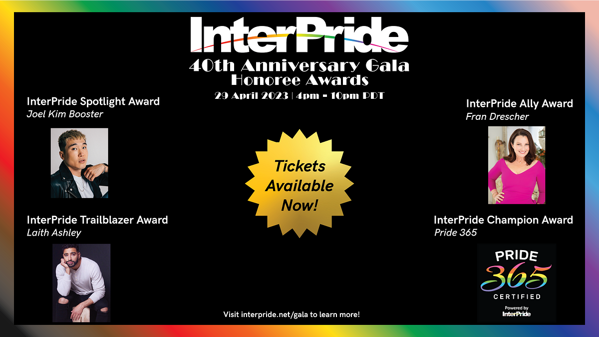 PRESS RELEASE INTERPRIDE TO HONOR JOEL KIM BOOSTER, FRAN DRESCHER