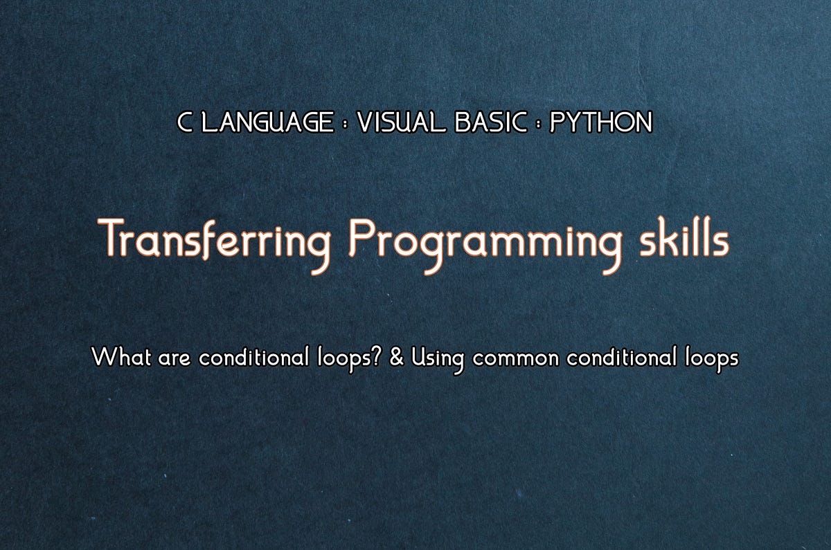 How To Loop In 3 Languages. Comparison of conditional loop in three ...