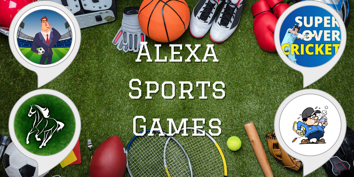 5 Sports Games for Amazon Alexa. It's not easy to find good games to… | by  Pressthe8 | Voice Tech Podcast | Medium