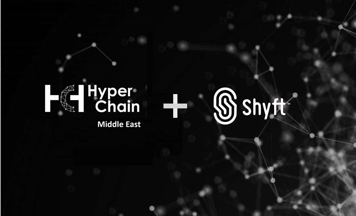 Shyft And Hyperchain Partner To Scale Network In The Middle East 