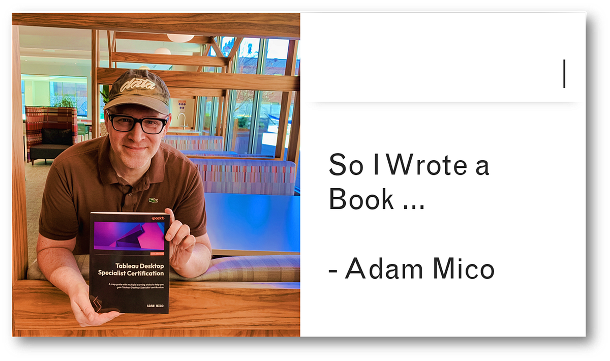 So I Wrote a Book With Packt Publishing About Tableau Certification ...