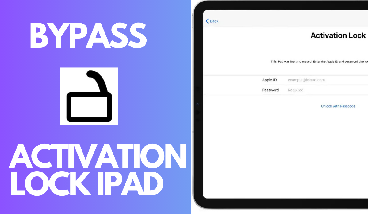 Bypass Activation Lock of iCloud on iPad: A Complete Guide | by  iTechinsights | Medium